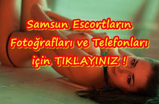 Samsun Escort